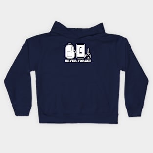 Never Forget - Milk, Phone Charge, Car Keys Kids Hoodie